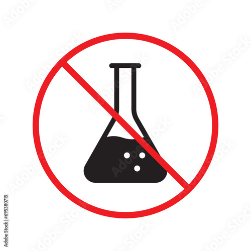 Forbidden Prohibited Warning, caution, attention, restriction label danger. No flask vector icon. Do not use toxic chemical elements sign design. No tube flask symbol flat pictogram.