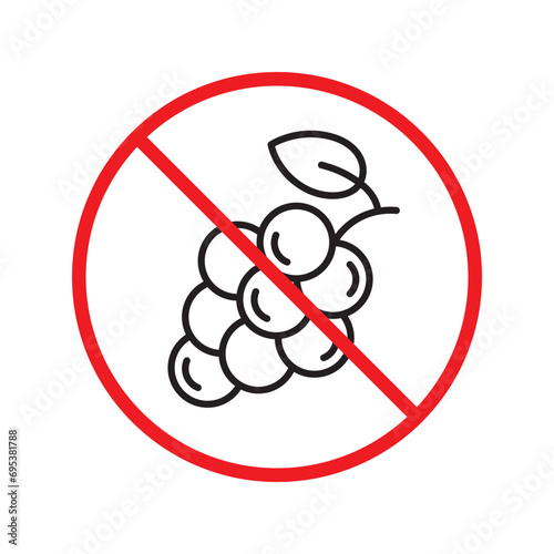 Forbidden Prohibited Warning, caution, attention, restriction label danger. No grape vector icon. Do not eat grape sign design. No grape fruit symbol flat pictogram.