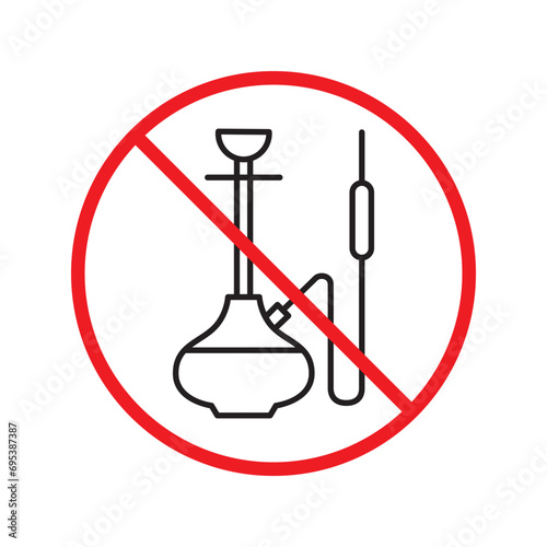 Forbidden Prohibited Warning, caution, attention, restriction label danger. No shisha vector icon. Do not use shisa sign design. No hookay symbol flat pictogram. Do not smoke shisha hookah icon