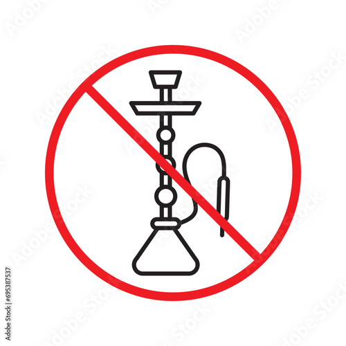 Forbidden Prohibited Warning, caution, attention, restriction label danger. No shisha vector icon. Do not use shisa sign design. No hookay symbol flat pictogram. Do not smoke shisha hookah icon