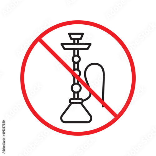 Forbidden Prohibited Warning, caution, attention, restriction label danger. No shisha vector icon. Do not use shisa sign design. No hookay symbol flat pictogram. Do not smoke shisha hookah icon