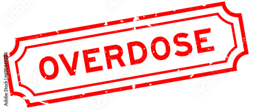 Grunge red overdose word square rubber stamp on white background