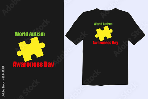 Autism awareness day vector t shirt design