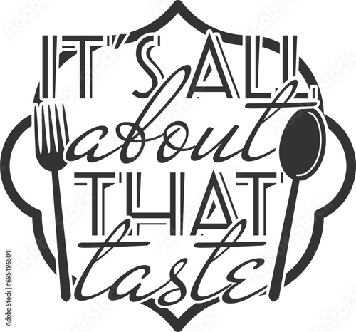 It's All About That Taste - Cutting Board Illustration