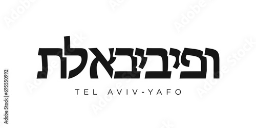 Tel Aviv in the Israel emblem. The design features a geometric style, vector illustration with bold typography in a modern font. The graphic slogan lettering. photo