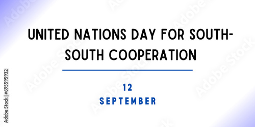 12 September - United Nations Day for South-South Cooperation