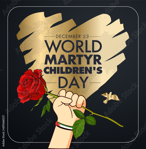 World Martyr Children's Day December 23 (the reem's day)