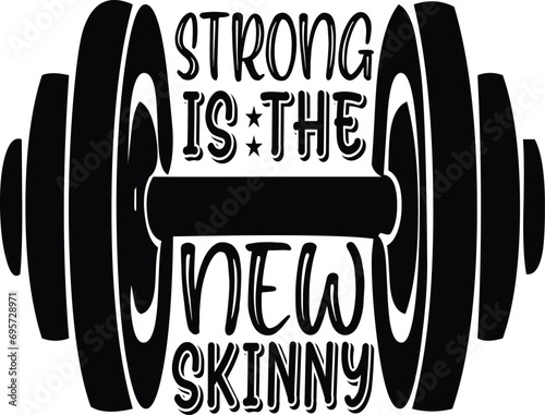 strong is the new skinny svg design
