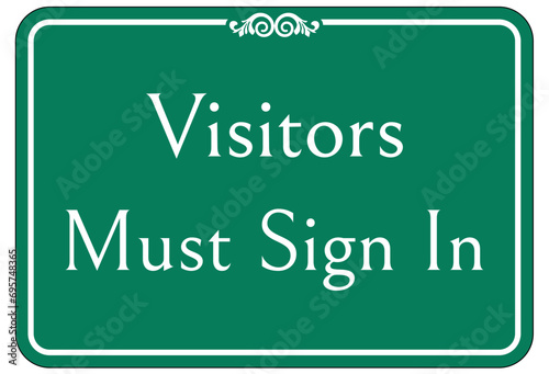 Check in sign and labels visitors must sign in