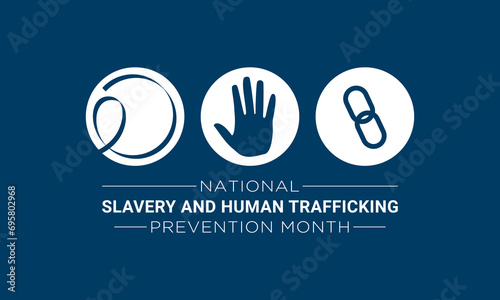 National Slavery and Human Trafficking Prevention Month is observed every year on january. Vector illustration on the theme of National Human Trafficking Awareness Month. Template for banner design.