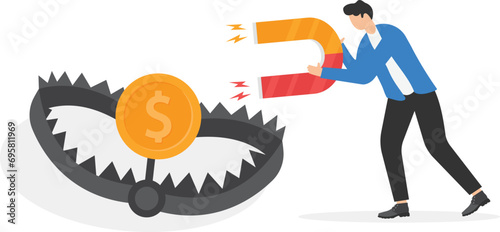 Money trap concept, financial risk metaphor. Businessman trying to reach a money trap with a dollar coin.

