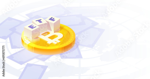 Bitcoin ETF, Exchange traded fund and cryptocurrencies isometric concept. Bitcoin gold coin on white background.