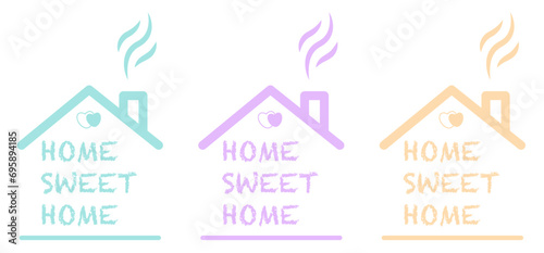 Home sweet home typographic poster. Printing handmade inscriptions. Vector illustration with house roof and chimney.