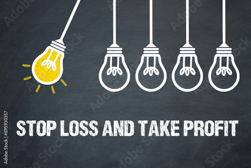 Stop Loss and Take Profit	 photo