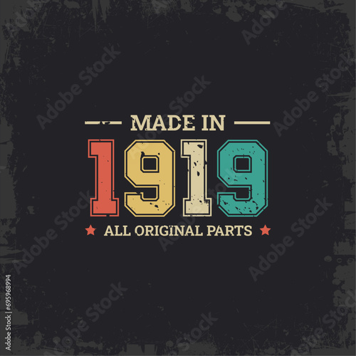 Made in 1919 All Original Parts