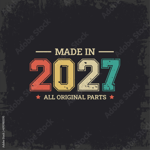 Made in 2027 All Original Parts