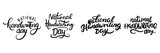 Collection of National Handwriting Day inscriptions. Handwriting set of National Handwriting Day text banner.