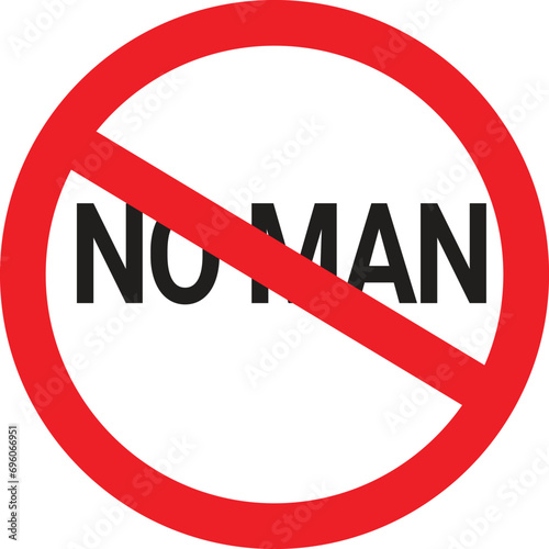 no man sign  in the art board