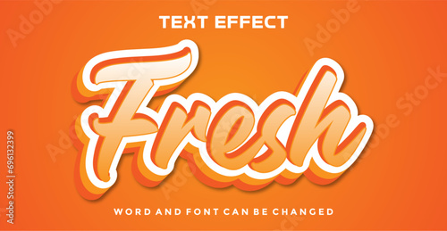 Fresh editable text effect