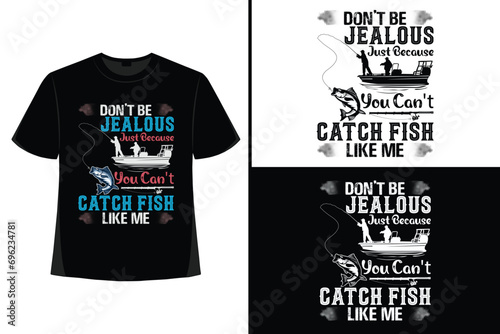 Fishing t-shirt design, Fishing shirt, vintage fishing t-shirt, typography fishing t-shirt, fishing quote t-shirt, fish man, fish lover, vector illustration, trendy. 