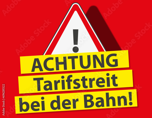 Achtung, Tarifstreit bei der Bahn!, Zeichnung, Warndreieck