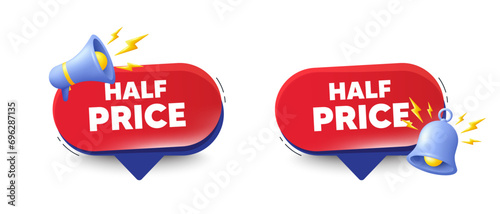 Half Price tag. Speech bubbles with 3d bell, megaphone. Special offer Sale sign. Advertising Discounts symbol. Half price chat speech message. Red offer talk box. Vector