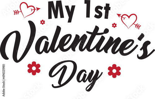 My 1st  Valentines Day  | Happy  Valentines Day  | Valentines Day  PNG | Valentines Day  Design | Valentines Day  t shirt | Propose Day | Hug Day | Teddy Day | Love Day photo
