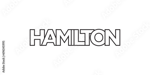 Hamilton in the Canada emblem. The design features a geometric style, vector illustration with bold typography in a modern font. The graphic slogan lettering.