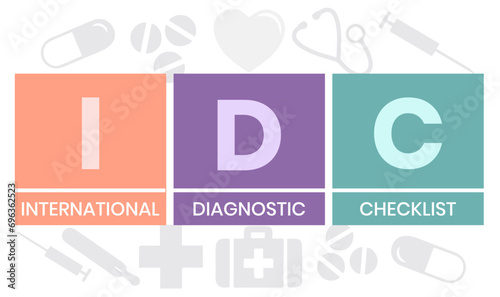 IDC - International Diagnostic Checklist acronym. vector illustration concept with keywords and icons. lettering illustration with icons for web banner, flyer, landing page photo