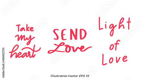 Valentine s Day  hand lettering on white background   Flat Modern design   illustration Vector EPS 10