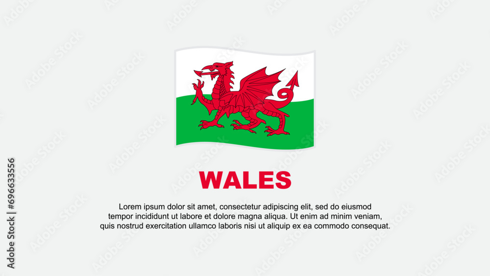 Wales Flag Abstract Background Design Template. Wales Independence Day Banner Social Media Vector Illustration. Wales Background