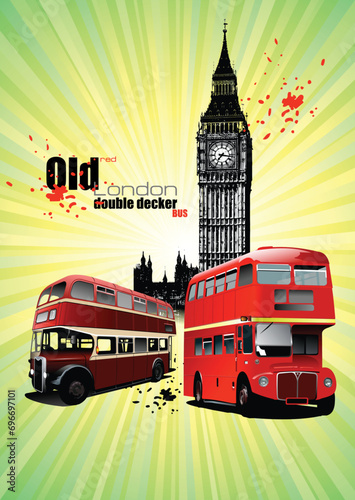 Poster with two old London red double Decker buses. Vector illustration