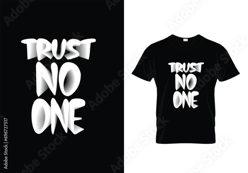 фотографія t shirt design Trust no one