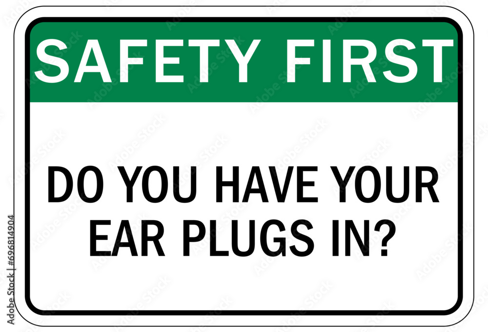 Hearing protection sign and labels