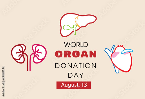 World Organ Donation Day with Kidneys, Heart, or Liver for Transplantation