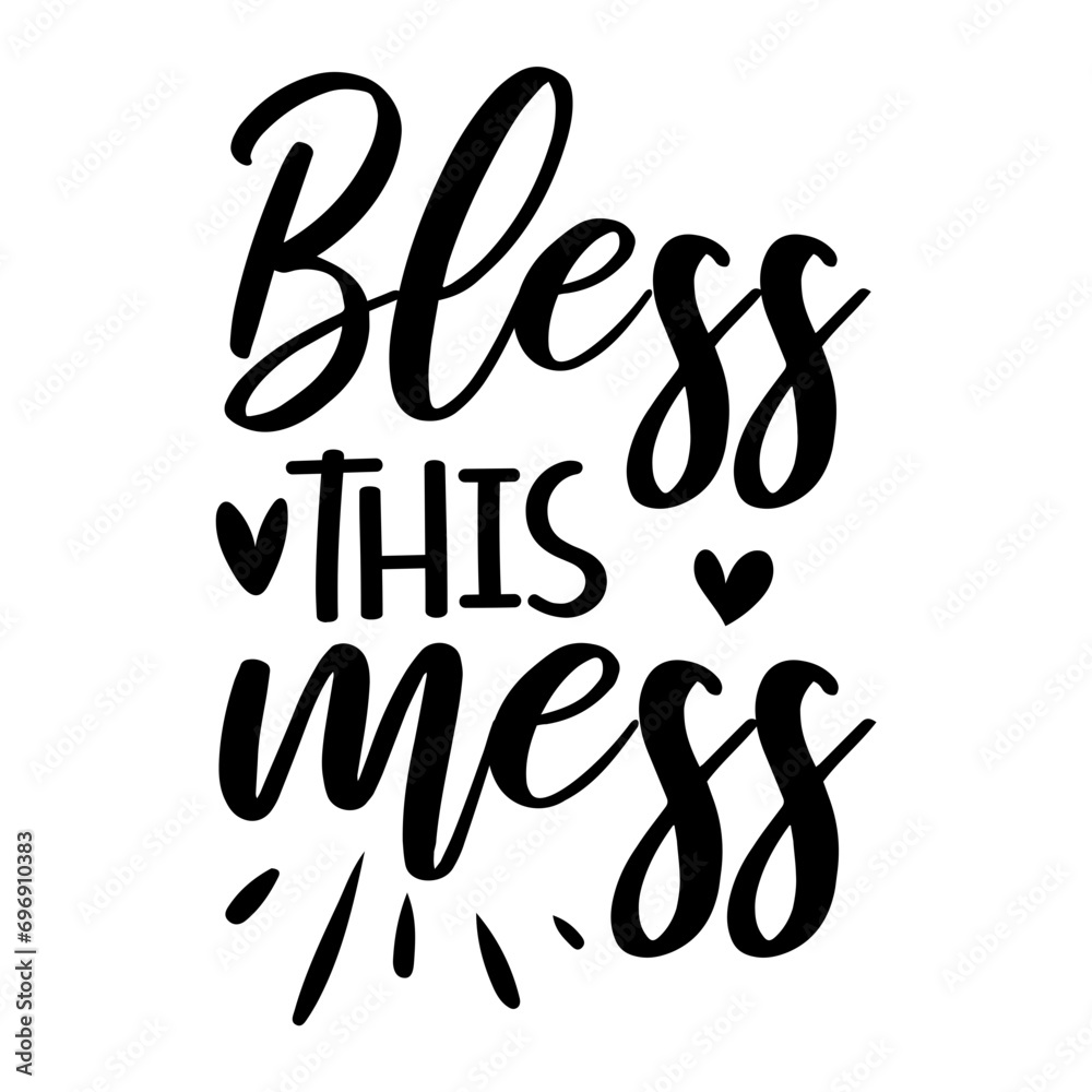 Bless This Mess Svg Bless This Mess Svg