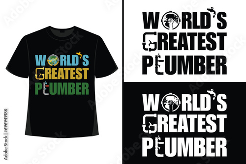 Plumber t-shirt design, Plumber t shirt design, plumber t shirt vector, plumber elements, tools, vector, graphics, background, grunge.