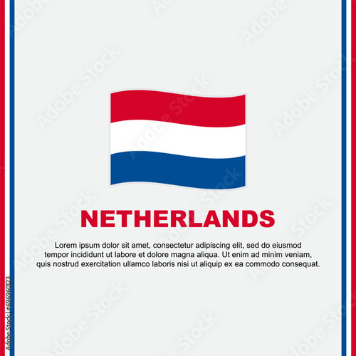 Netherlands Flag Background Design Template. Netherlands Independence Day Banner Social Media Post. Netherlands Cartoon