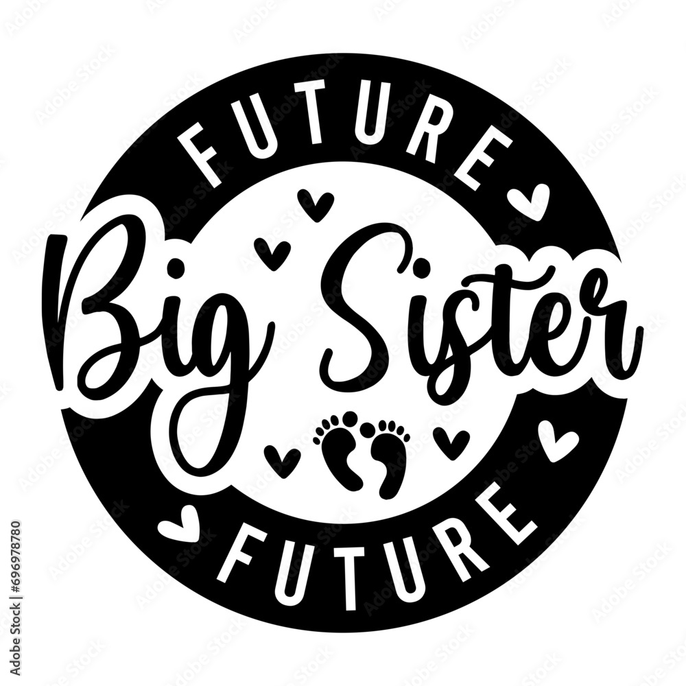 Future Big Sister SVG