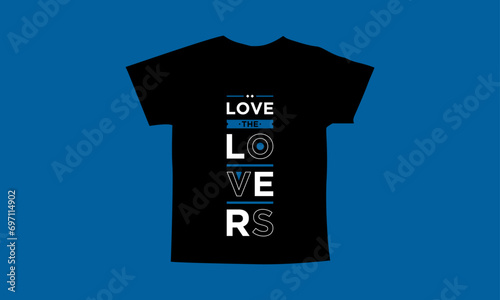 Love the lovers motivational quotes t shirt design l Modern quotes apparel design l Inspirational custom typography quotes streetwear design l Wallpaper l Background design