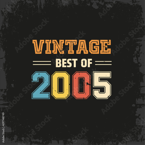 Vintage Best of 2005 t shirt design