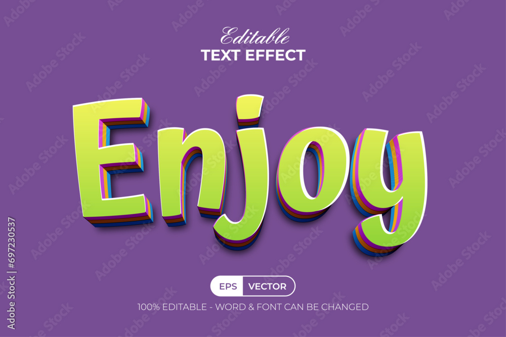 Enjoy 3D Text Effect Layered Color Style. Editable Text Effect. Enjoy 3D Text Effect Layered Color Style. Editable Text Effect.