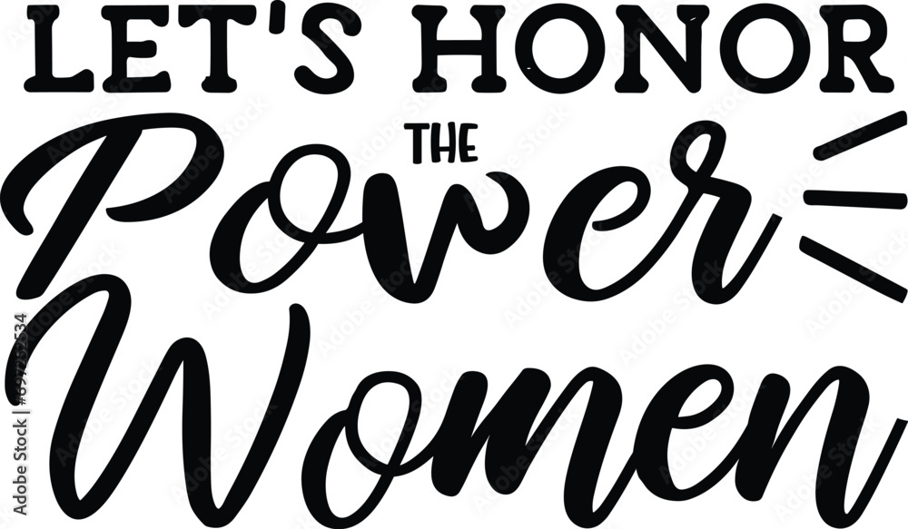 International Women's Day Black Bold Script Typography on White Background For Ready Print on Clothing and Apparel Industry. 