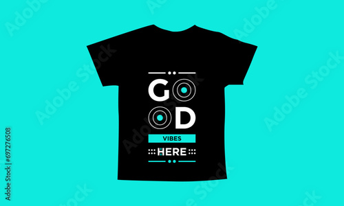 Good vibes here motivational quotes t shirt design l Modern quotes apparel design l Inspirational custom typography quotes streetwear design l Wallpaper l Background design