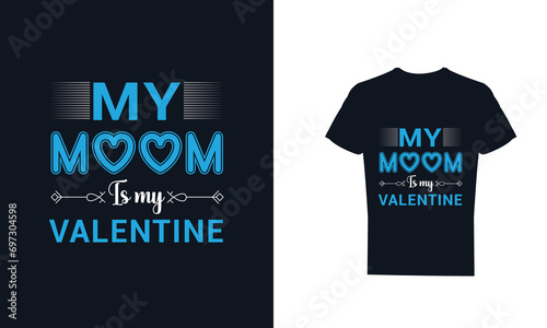 Vector valentines day t shirt design