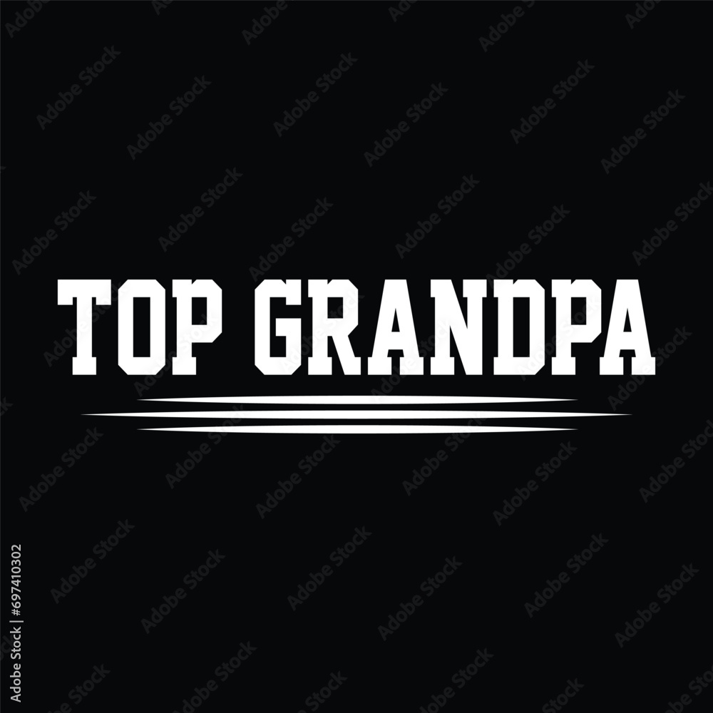 T shirt design for grandpa