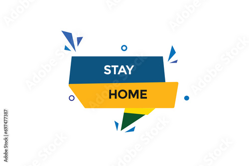  new website, click button stay home, level, sign, speech, bubble  banner, 
