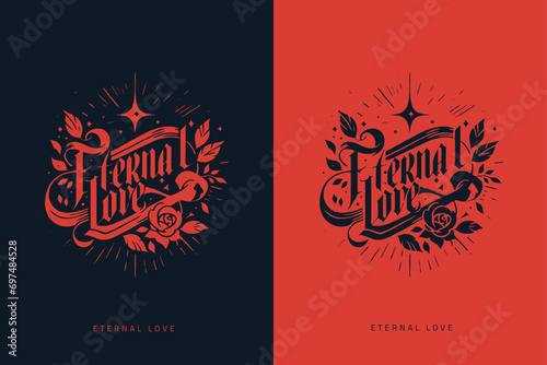 Eternal love, calligraphy, hand drawn, retro logo design
