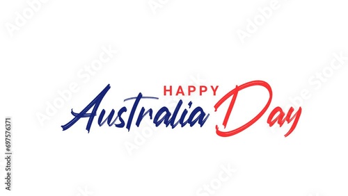 happy Australia Day text animation, National day of Australia 26 January holiday. lettering animated text Australia Day. 4k alpha channel photo