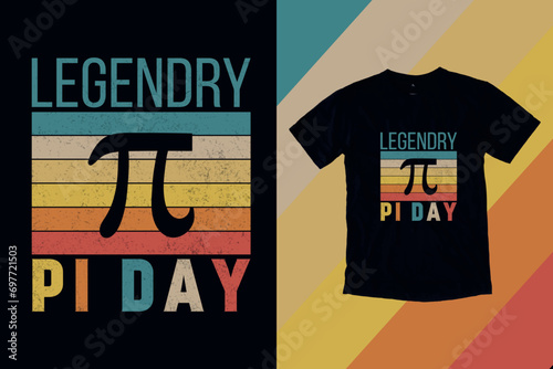 Legendary PI Day ,Pi Day Special Vintage Retro T-Shirt Design